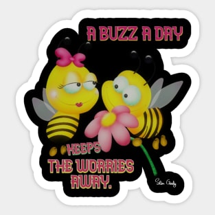 A Buzz a day keeps the Worries away! love gift fashion Sticker